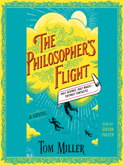 Title details for The Philosopher's Flight by Tom Miller - Wait list